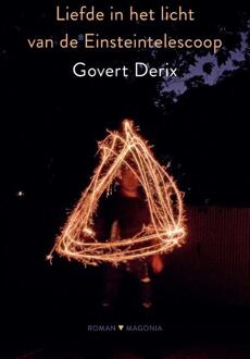 Liefde in het licht van de Einsteintelescoop -  Govert Derix (ISBN: 9789492241832)