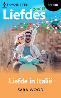 Liefde in Italië -  Sara Wood (ISBN: 9789402564044)
