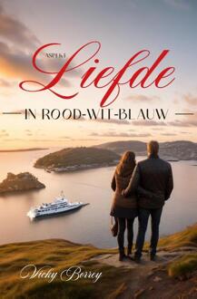 Liefde in rood-wit-blauw -  Vicky Borrey (ISBN: 9789464870909)