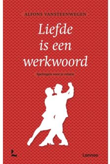 Liefde is een werkwoord - Boek Alfons Vansteenwegen (9020984527)