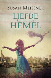 Liefde komt uit de hemel - eBook Susan Meissner (902972692X)