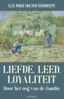 Liefde, leed, loyaliteit -  Else-Marie van den Eerenbeemt (ISBN: 9789044655766)