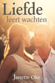 Liefde leert wachten - eBook Janette Oke (9401900396)