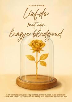 Liefde met een laagje bladgoud -  Antoine Bomon (ISBN: 9789465311357)