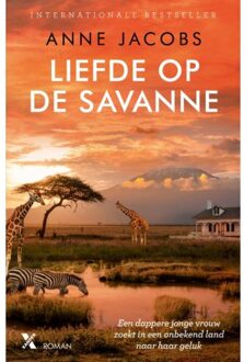 Liefde Op De Savanne - De Savanne - Anne Jacobs