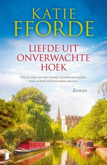 Liefde uit onverwachte hoek -  Katie Fforde (ISBN: 9789022598658)