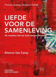 Liefde voor de samenleving -  Etienne van Camp (ISBN: 9789083360027)