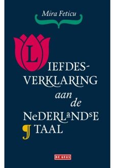 Liefdesverklaring aan de Nederlandse taal