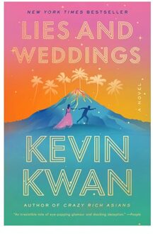 Lies And Weddings - Kevin Kwan