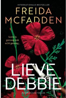 Lieve Debbie - Freida McFadden