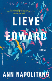 Lieve Edward -  Ann Napolitano (ISBN: 9789021052427)