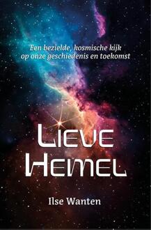 Lieve Hemel -  Ilse Wanten (ISBN: 9789464612165)