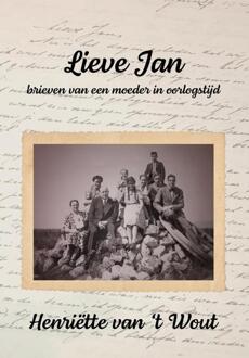 Lieve Jan -  Henriëtte van 't Wout (ISBN: 9789493314542)