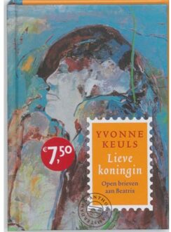 Lieve koningin - Boek Yvonne Keuls (9041412506)