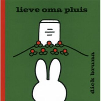 Lieve oma Pluis - Boek Dick Bruna (9056471716)