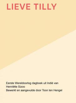 Lieve Tilly -  Toon ten Hengel (ISBN: 9789403702162)