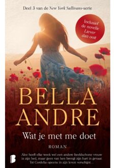 Liever Dan Ooit & Wat Je Met Me Doet - New York Sullivans - Bella Andre