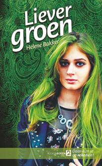 Liever groen - Boek Helene Bakker (9086963323)