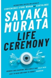 Life Ceremony - Sayaka Murata