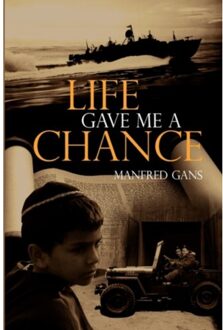 Life Gave Me A Chance - Manfred Gans