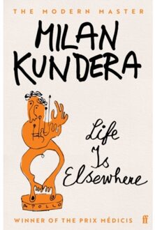 Life Is Elsewhere - Milan Kundera