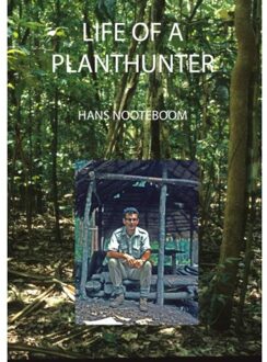Life of a planthunter - Boek Hans Nooteboom (9463679413)