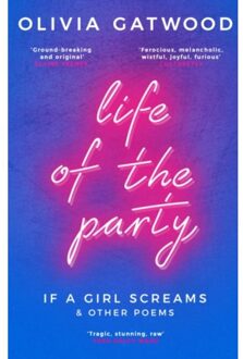 Life Of The Party - Olivia Gatwood