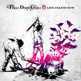 Life Starts Now - Three Days Grace