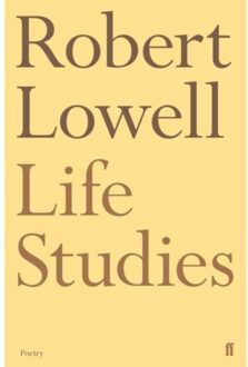 Life Studies - Robert Lowell
