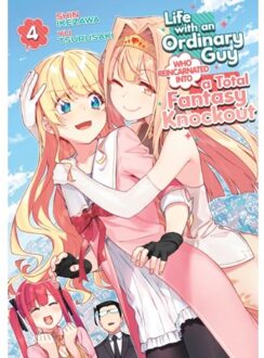 Life With An Ordinary Guy Who Reincarnated Into A Total Fantasy Knockout Vol. 4 - Life With An - Tsurusaki, Yu