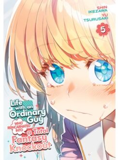 Life With An Ordinary Guy Who Reincarnated Into A Total Fantasy Knockout Vol. 5 - Life With An - Yu Tsurusaki