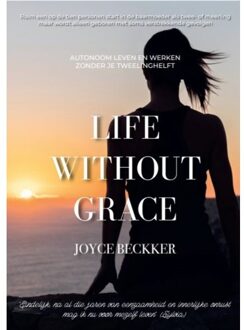 Life without Grace