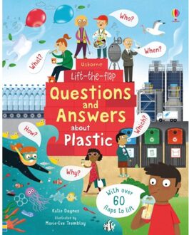 Lift-The-Flap Questions And Answers About Plastic - Questions And Answers - Katie Daynes