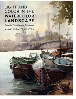 Light And Color In The Watercolor Landscape - For Artists - Vladislav Yeliseyev