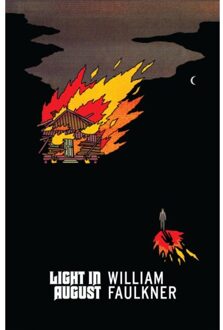 Light In August - Vintage American Gothic - William Faulkner