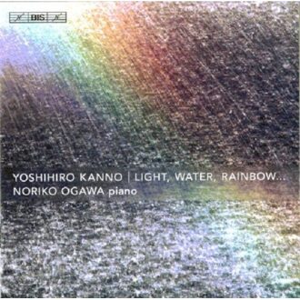 Light, Water, Rainbow...