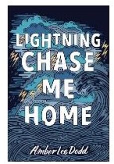 Lightning Chase Me Home