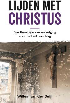 Lijden met Christus -  Willem van der Deijl (ISBN: 9789058042156)