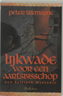 Lijkwade voor een aartsbisschop - Boek Peter Tremayne (9034315096)