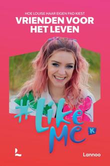 #LikeMe - Vrienden voor het leven -  Stien Matthys (ISBN: 9789059963832)