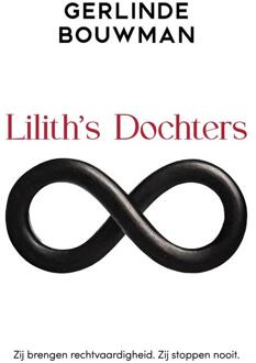 Lilith's Dochters -  Gerlinde Bouwman (ISBN: 9789493366398)