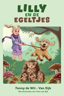 Lilly en de egeltjes - Fanny de Wit - ebook