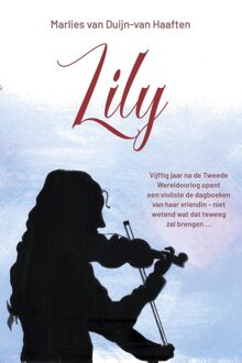Lily - Marlies van Duijn - ebook