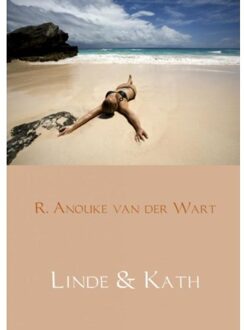 Linde & Kath - Boek R. Anouke van der Wart (9402153837)