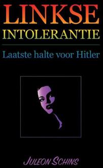 Linkse Intolerantie - (ISBN:9789402197877)