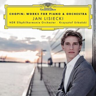 Lisiecki Jan/Urbanski Krzysztof - Chopin: Works For Piano & Orchestra