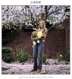 Lissie - Watch Over Me (Early Works 2002-2009) CD