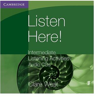 Listen Here! Intermediate Listening Activities Cds