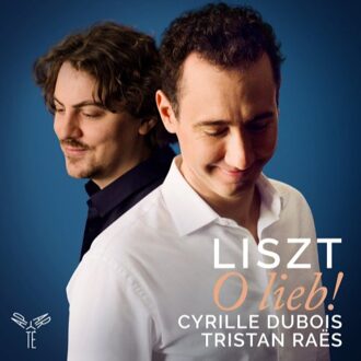Liszt O Lieb! (Melodies & Lieder)