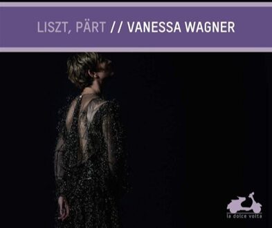 Liszt Part - Vanessa Wagner